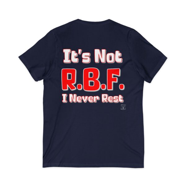 It’s Not RBF T-Shirt | Funny V-Neck Tee by Mean and Menopausal, Navy, Back