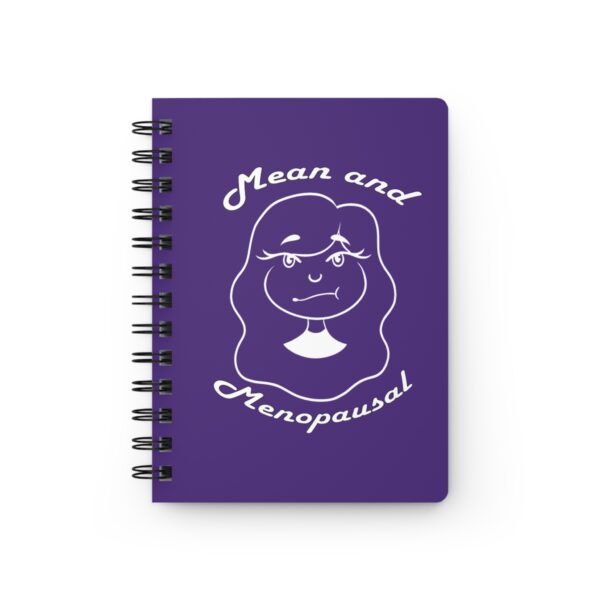 Mean and Menopausal spiral-bound sanity tracking journal with glossy cover, designed for menopausal women to record moods, thoughts, and daily chaos.