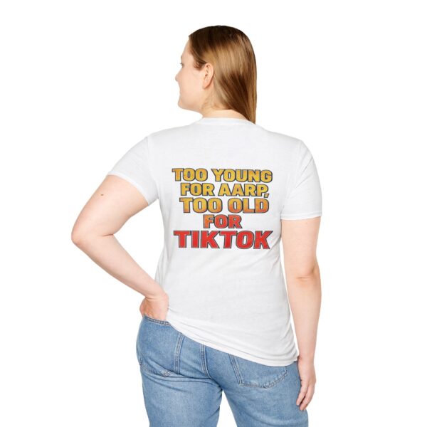 Funny Gen-X women’s T-shirt reading “Too Young for AARP, Too Old for TikTok” in vintage red and yellow text.