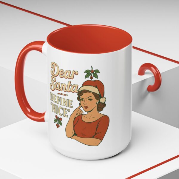 Dear Santa Define Nice Christmas Mug by Mean and Menopausal — glossy white ceramic holiday mug with red interior, retro design, and sassy festive quote.