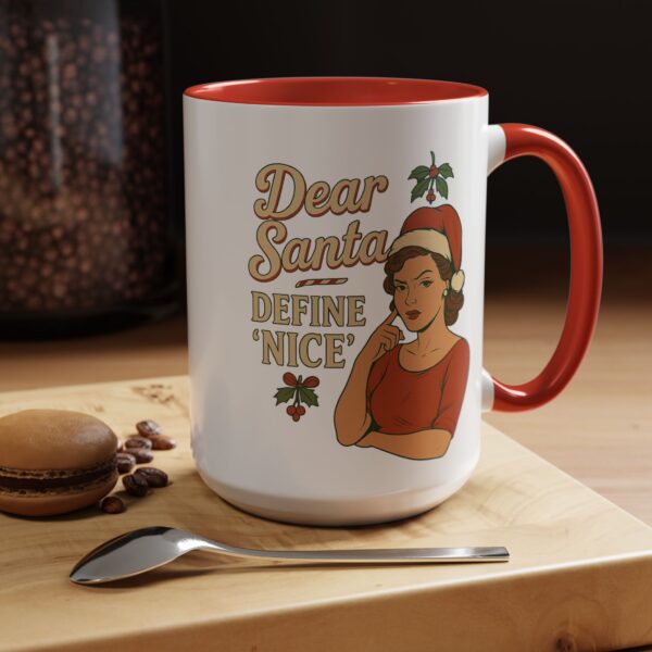 Dear Santa Define Nice Christmas Mug by Mean and Menopausal — glossy white ceramic holiday mug with red interior, retro design, and sassy festive quote.