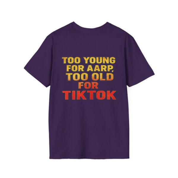 Funny Gen-X women’s T-shirt reading “Too Young for AARP, Too Old for TikTok” in vintage red and yellow text.