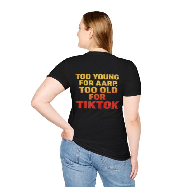 Funny Gen-X women’s T-shirt reading “Too Young for AARP, Too Old for TikTok” in vintage red and yellow text.