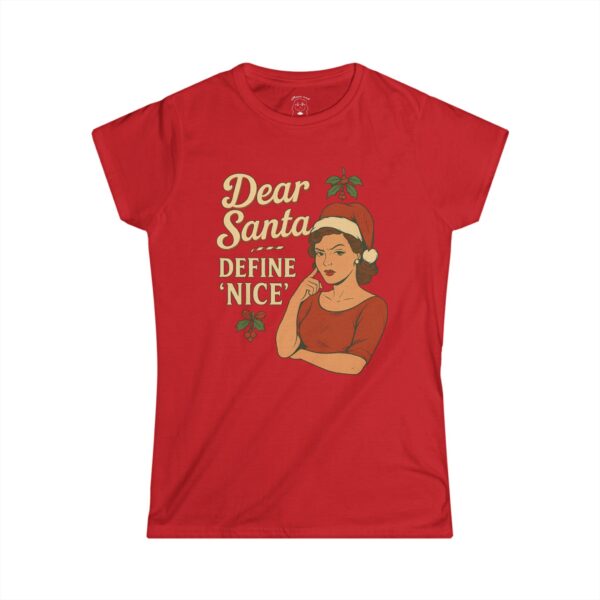 “Dear Santa Define Nice Vintage Christmas T-Shirt — soft ringspun cotton tee with retro holiday design and cheeky red lettering. Funny Christmas T-Shirt for women with vintage humor and festive attitude.”