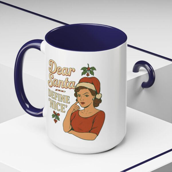 Dear Santa Define Nice Christmas Mug by Mean and Menopausal — glossy white ceramic holiday mug with red interior, retro design, and sassy festive quote.