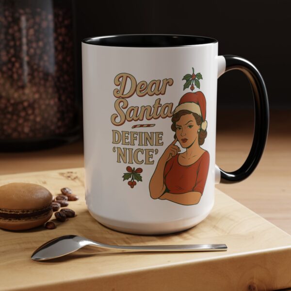 Dear Santa Define Nice Christmas Mug by Mean and Menopausal — glossy white ceramic holiday mug with red interior, retro design, and sassy festive quote.
