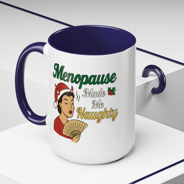 Menopause Made Me Naughty Christmas Mug by Mean and Menopausal — white ceramic holiday mug with colorful interior, retro woman design, and sassy festive quote.