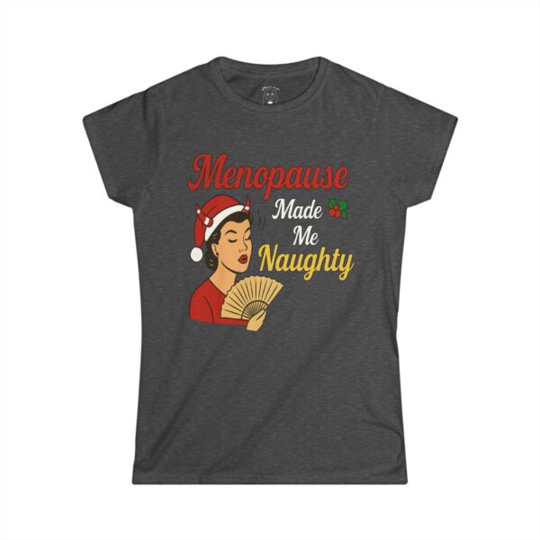 Menopause Made Me Naughty Christmas T-Shirt in festive red — funny holiday tee for women featuring bold vintage-style design with playful text. Perfect Christmas T-Shirt for confident, sassy women embracing menopause with humor.