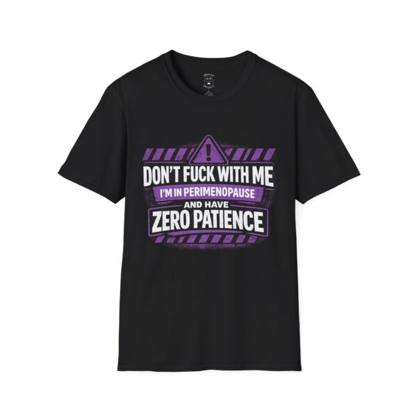 Perimenopause warning t-shirt with bold purple and white graphic and zero patience message