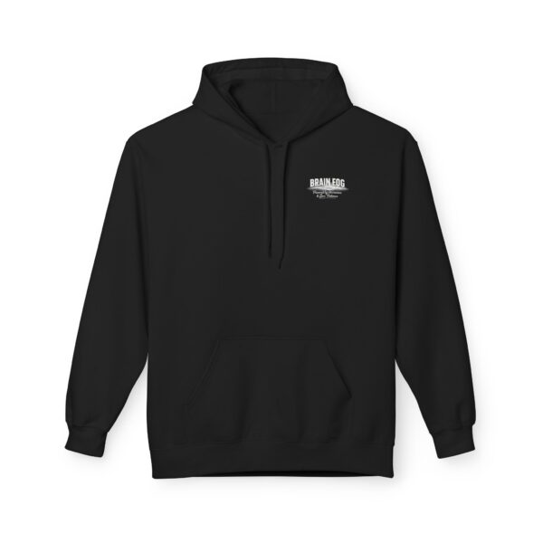 Brain Fog Hoodie — Powered by Hormones & Zero Patience - Image 2