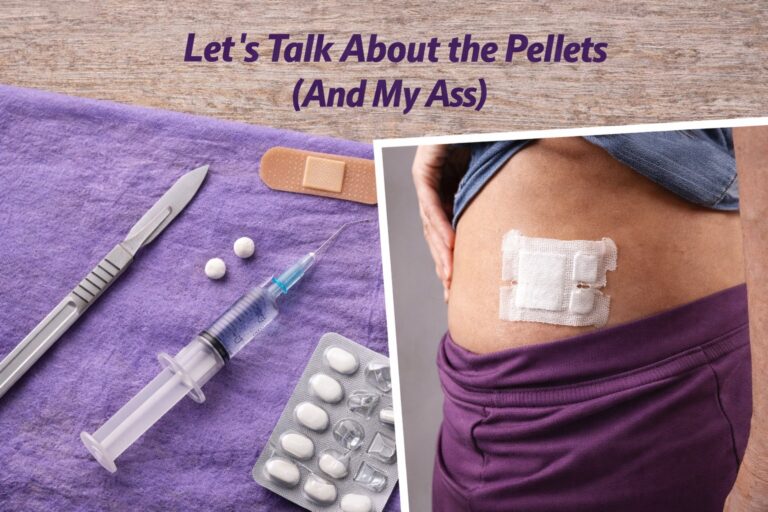 estrogen and testosterone pellets hormone replacement therapy experience